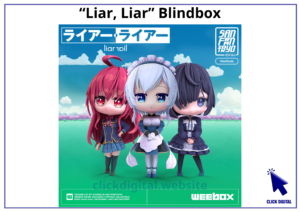 Blindbox WeeRoid tên “Liar, Liar” ra mắt tại cửa hàng Weebox: Sự kết hợp giữa Blindbox và dự án Blockchain NFT