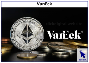 VanEck dự đoán giá Ethereum sẽ đạt 22.000 USD vào năm 2030