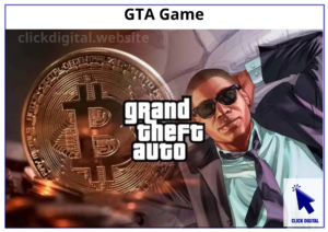 Grand Theft Auto Game (GTA), crypto, Bitcoin