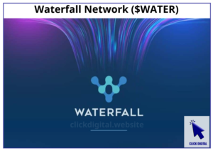 Waterfall Network – Mạng blockchain cho dApp: Ra mắt mainnet với 2.048 validator, niêm yết $WATER trên Gate.io