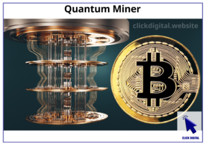 Quantum Miner