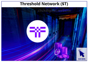 Threshold Network (token $T)