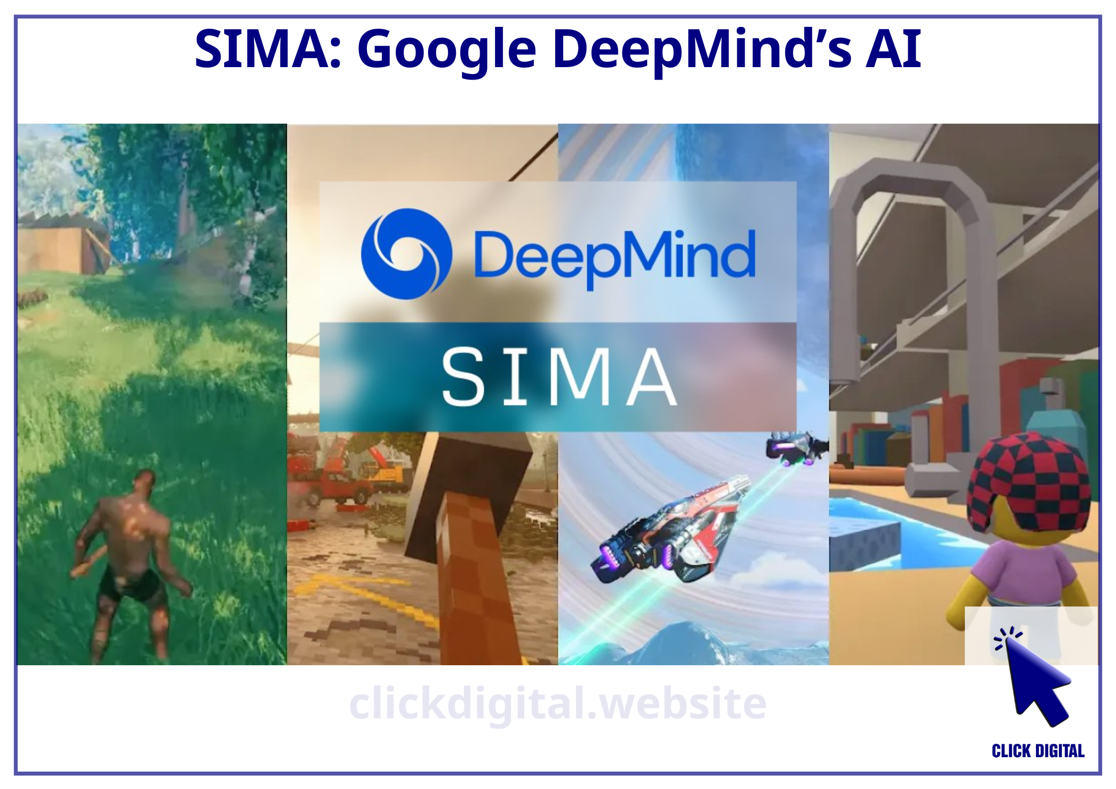 SIMA – Google DeepMind’s AI – Đồng đội hoàn hảo cùng chơi game